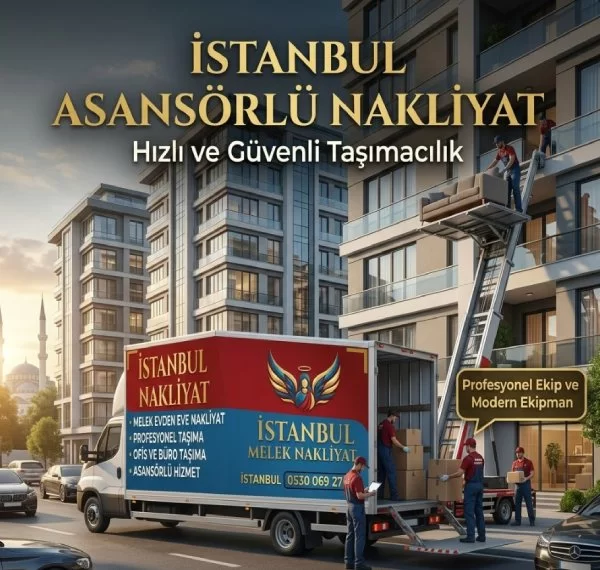 İstanbul Asansörlü Nakliyat